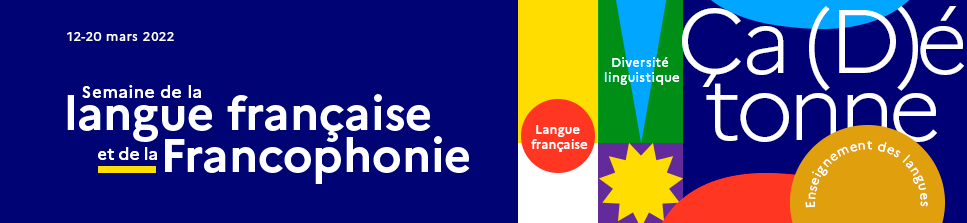 Bannière sur la Semaine de la langue française et de la Francophonie