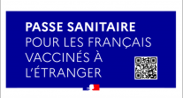 Demande de passe sanitaire en cas de vaccination à l’étranger (procédure pour les ressortissants français et leurs ayants droit)