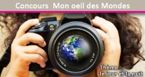 Édition 2015 du concours de photographie "Mon oeil, des mondes", ouvert aux écoliers du réseau