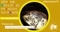 J5 de #SemaineLFM : Radio France et l’AEFE, ensemble pour un orchestre plurilingue et multiculturel