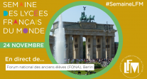 J6 de #SemaineLFM : suivez le Forum national des anciens élèves (FONA) à Berlin