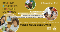 Mobilisez-vous en faveur du développement durable pour l’édition 2021 de la Semaine des lycées français du monde !